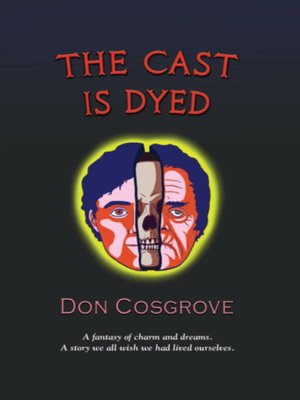cover image of The Cast is Dyed